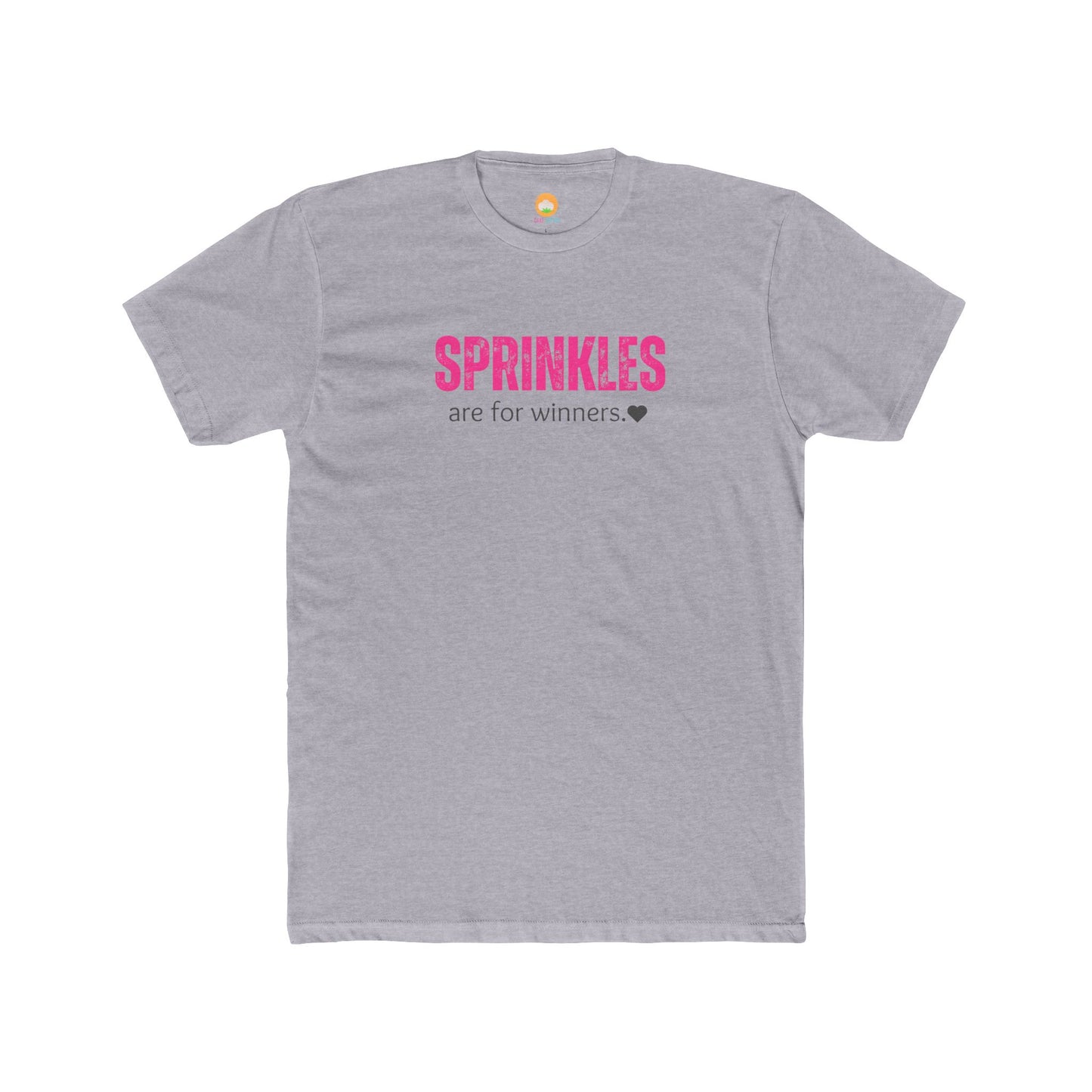 Sprinkles Are For Winners T-Shirt